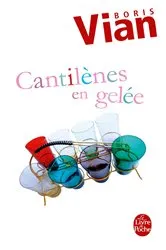 Book cover of Cantilènes en gelée by Unknown