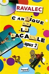 Book cover of Cantique de la racaille Opus 2 by Vincent Ravalec