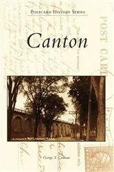 Book cover of Canton by George T. Comeau