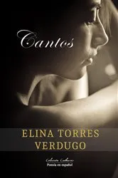 Book cover of Cantos by Elina Torres Verdugo