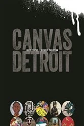 Book cover of Canvas Detroit by Julie Pincus