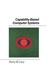 Book cover of Capability-Based Computer Systems by Henry M. Levy
