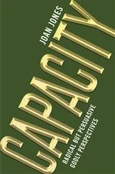 Book cover of Capacity by Thomas McEvilley