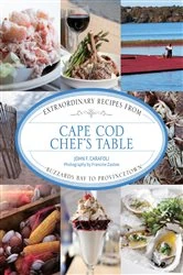 Book cover of Cape Cod Chef's Table by John F. Carafoli