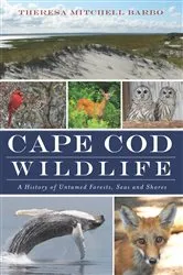 Book cover of Cape Cod Wildlife by Theresa Mitchell Barbo
