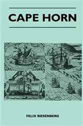 Book cover of Cape Horn by Felix Riesenberg