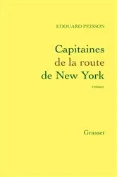 Book cover of Capitaines de la route de New York by Edouard Peisson