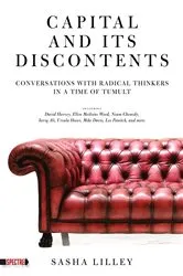Book cover of Capital and Its Discontents by Unknown