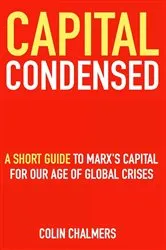 Book cover of Capital Condensed by Colin Chalmers