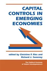 Book cover of Capital Controls In Emerging Economies by Christine P Ries