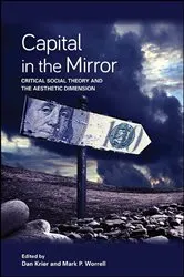 Book cover of Capital in the Mirror by Dan Krier