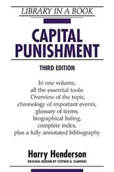 Book cover of Capital Punishment (3rd ed.) by Harry Henderson