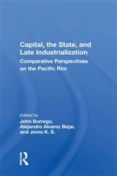 Book cover of Capital, the State, and Late Industrialization by Unknown