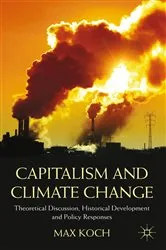 Book cover of Capitalism and Climate Change by Max Koch