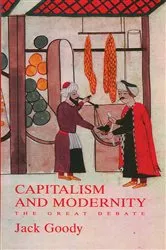 Book cover of Capitalism and Modernity by Jack Goody