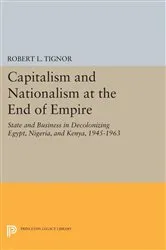 Book cover of Capitalism and Nationalism at the End of Empire by Robert L. Tignor