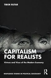Book cover of Capitalism for Realists by Tibor Rutar