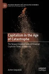 Book cover of Capitalism in the Age of Catastrophe by Achim Szepanski