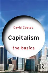 Book cover of Capitalism: The Basics by David Coates