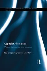 Book cover of Capitalist Alternatives by Paul Dragos Aligica