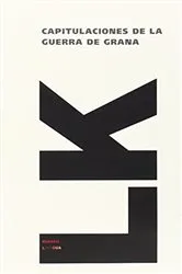 Book cover of Capitulaciones de la guerra de Granada by Linkgua