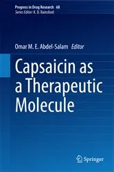 Book cover of Capsaicin as a Therapeutic Molecule by Omar M. E. Abdel-Salam