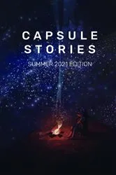 Book cover of Capsule Stories Summer 2021 Edition by Carolina VonKampen