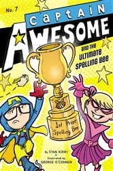 Book cover of Captain Awesome and the Ultimate Spelling Bee by Stan Kirby