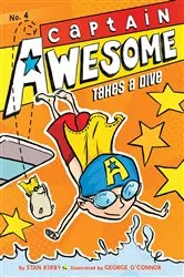 Book cover of Captain Awesome Takes a Dive by Stan Kirby