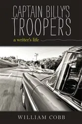 Book cover of Captain Billy's Troopers by William Cobb