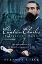Book cover of Captain Charles, Engineer of Charity by Stephen Utick