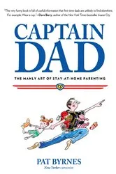 Book cover of Captain Dad by Pat Byrnes