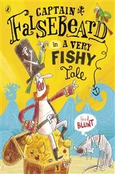 Book cover of Captain Falsebeard in A Very Fishy Tale by Fred Blunt