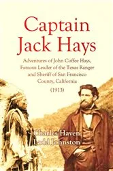 Book cover of Captain Jack Hays by Unknown