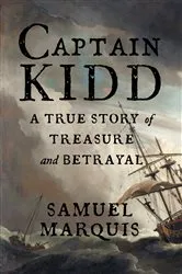 Book cover of Captain Kidd by Samuel Marquis