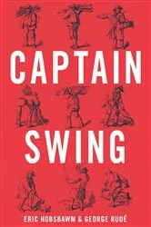 Book cover of Captain Swing by Eric Hobsbawm