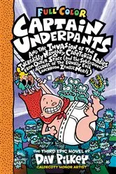 Book cover of Captain Underpants and the Invasion of the Incredibly Naughty Cafeteria Ladies from Outer Space: Color Edition (Captain Underpants #3): From the Creator of Dog Man by Dav Pilkey