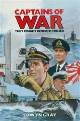 Book cover of Captains Of War by Edwyn Gray