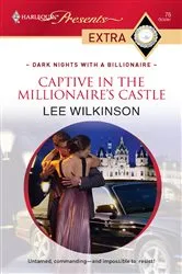 Book cover of Captive in the Millionaire's Castle by Unknown