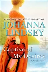 Book cover of Captive of My Desires by Johanna Lindsey