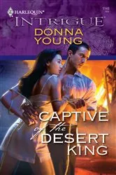 Book cover of Captive of the Desert King by Donna Young