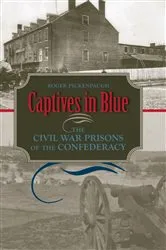 Book cover of Captives in Blue by Roger Pickenpaugh