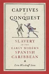 Book cover of Captives of Conquest by Erin Woodruff Stone