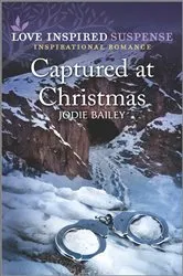 Book cover of Captured at Christmas by Jodie Bailey