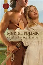 Book cover of Captured by the Warrior by Meriel Fuller