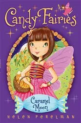 Book cover of Caramel Moon by Helen Perelman