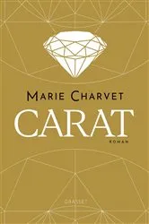 Book cover of Carat by Marie Charvet