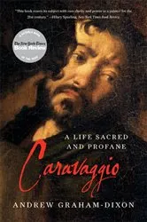 Book cover of Caravaggio: A Life Sacred and Profane by Unknown