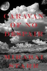 Book cover of Caravan of No Despair by Mirabai Starr