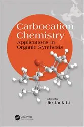 Book cover of Carbocation Chemistry by Jie Jack Li